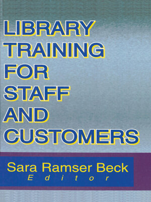 cover image of Library Training for Staff and Customers